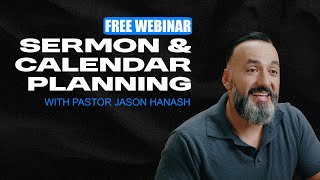 Free Webinar Sermon and Calendar Planning [upl. by Arriaes]