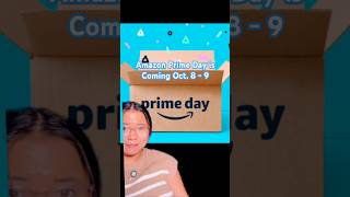 Amazon Prime Day is Coming Oct 8  9 [upl. by Keel]