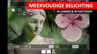 Meervoudige belichting  Incamera en in Photoshop Dutch [upl. by Kathye]