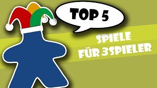 Top 5 Brettspiele für 3 Spieler [upl. by Ardaed419]