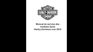 Manual De Serviços  Harley Davidson  Dyna Models  2016 [upl. by Zeugirdor]