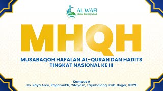 Final AKHWAT Musabaqah Hifdzil Quran dan Hadits 2024  Al Wafi Islamic Boarding School [upl. by Hanan]