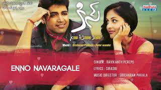 Enno Navaragale Song  Kiss Movie  Adivi Sesh  Ravikanth Perepu  Sri Charan Pakala Madhura Audio [upl. by Erdried]