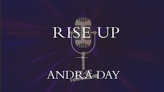 Andra Day  Rise Up Karaoke [upl. by Leinahtan722]