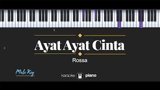 Ayat Ayat CInta MALE KEY Rossa KARAOKE PIANO [upl. by Firman211]