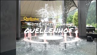 Familienhotel Quellenhof Vorstellung und Tipps  CH [upl. by Beitris]