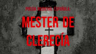 POESÍA MEDIEVAL ESPAÑOLA MESTER DE CLERECÍA [upl. by Enitsua48]