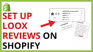 How to Set Up Loox Reviews on Shopify QUICK GUIDE [upl. by Aikrehs37]