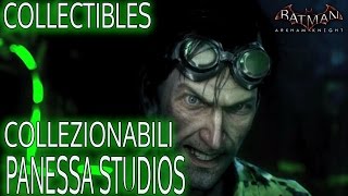 Batman Arkham Knight PANESSA STUDIOS Trofei enigmi e oggetti rompibili [upl. by Manwell]