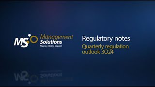 Quarterly regulation outlook 3Q24 [upl. by Darra]