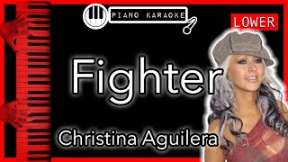 Fighter LOWER 3  Christina Aguilera  Piano Karaoke Instrumental [upl. by Eilsehc]