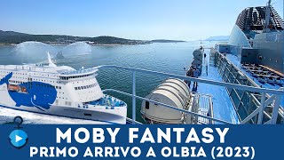 Moby Fantasy il primo arrivo Olbia da bordo 2023 [upl. by Ahsrat]