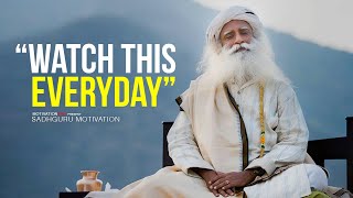 10 Minutes to Start Your Day Right  Motivational Speech By Sadhguru YOU NEED TO WATCH THIS [upl. by Rudie]