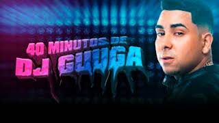 DJ GUUGA CD COMPLETO ATUALIZADO 2022 [upl. by Airliah]