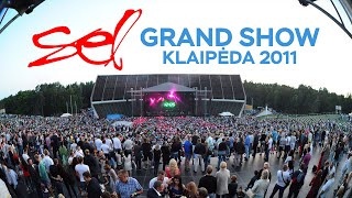 SEL Grand Show Klaipėda 2011 [upl. by Nauqat]