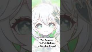 Top Reasons to Pull Nahida in GENSHIN genshinimpact genshin [upl. by Anilys699]