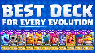 BEST DECKS for EVERY EVOLUTION in Clash Royale 🏆 [upl. by Yggep]