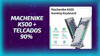 Machenike K500  teclados 90 [upl. by Bart]