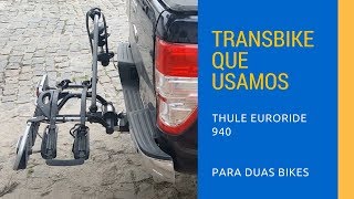 O Transbike da Thule que usamos para transportar as Bikes [upl. by Mulloy]