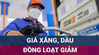 🚩 Nóng Giá xăng dầu đồng loạt giảm  VTC Now [upl. by Kleon62]