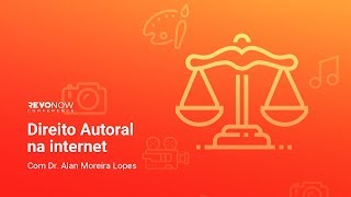 Como Funciona o Direito Autoral na Internet [upl. by Aicsila]