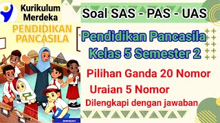 Latihan Sumatif Akhir Semester Pendidikan Pancasila Kelas 5 Semester 2 Kurikulum Merdeka [upl. by Squier579]