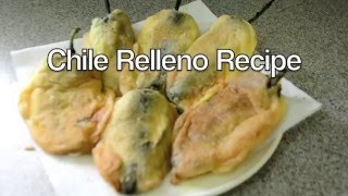 How to Cook Chile Rellenos [upl. by Trainor]