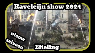 Raveleijn show  nieuw seizoen Efteling 2024 [upl. by Rozek]