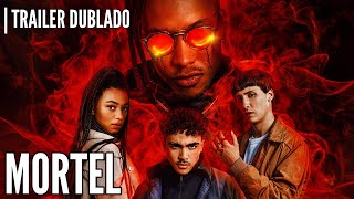 MORTEL  Trailer Dublado  Série Original Netflix [upl. by Ellie]