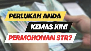 Kemas Kini Permohonan Bantuan STR 2023 Sekarang Sekiranya Ada Perubahan Maklumat Terkini [upl. by Dlawso]