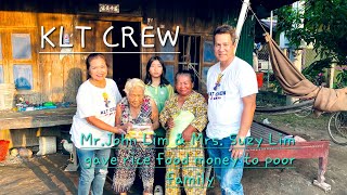 KTL CREW Mr John Lin amp Mrs Suzy Lim visited poor family and gave rice  money food closthes [upl. by Atined]