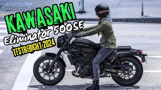 Kawasaki Eliminator 500SE  TESTBERICHT 2024 [upl. by Danforth780]