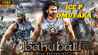 ICE P OMUTAKA quotBHAHU INDIAN MOVIESquot NEW LUGANDA ACTION INDIAN TRANSLATED MOVIES FILM ENJOGERERE 2024 [upl. by Yelruc574]