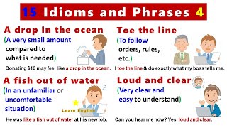 15 Idioms and Phrases 4 with meanings pictures and examples [upl. by Atirys]