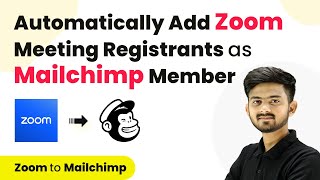 How to Automatically Add Zoom Meeting Registrants as Mailchimp Member  Zoom to Mailchimp [upl. by Eveivenej]