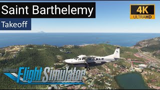 MSFS2020  Saint Barthelemy Takeoff [upl. by Tayib]