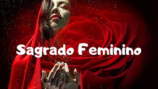 Mantra para Despertar o Sagrado Feminino  Desbloqueio do Âmbito Amoroso [upl. by Micaela171]