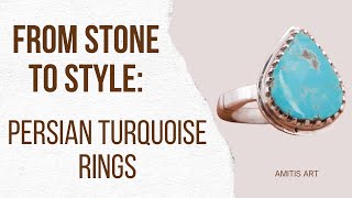 From Stone to Style Persian Turquoise Rings Turquesa persa de la tierra a la elegancia [upl. by Dimitris]