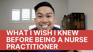 Top 5 Things I Wish I Knew Before Being a Nurse Practitioner [upl. by Sondra882]