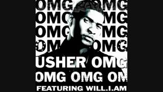 OMG  Usher Ft WillIAm HQ [upl. by Enylodnewg960]