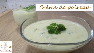 Crème de poireaux  Recette avec poireau [upl. by Aisemaj668]