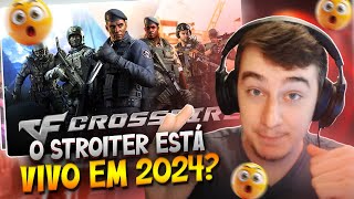 O STROITER ESTÁ VIVO EM 2024 E EU POSSO PROVAR  CROSSFIRE [upl. by Shue54]