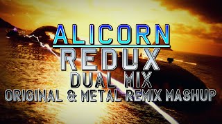 Alicorn Redux Ace Combat 7 Skies Unknown  Dual Mix Original amp Metal Remix Mashup [upl. by Eniaj217]