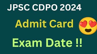 JPSC CDPO EXAM DATE 2024 [upl. by Vivyan]