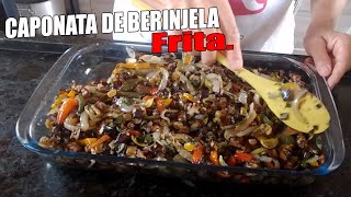 ANTEPASTO DE BERINJELA COM UVA PASSA CAPONATA FRITO  RECEITAS DA ROSA [upl. by Astiram]