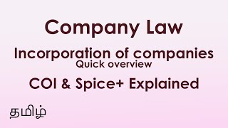 Company Law  Company Incorporation explained in 10 Minutes  Tamil CMA CA Intermediate [upl. by Neehahs]