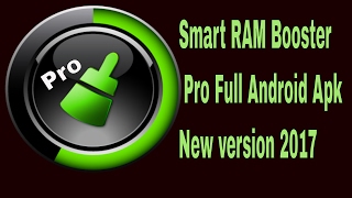 Smart RAM Booster Pro Full Android Apk New version 2017 [upl. by Attenreb]