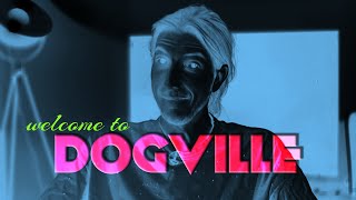 FF  Dogville [upl. by Yenwat]