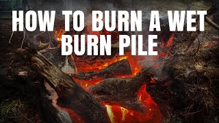 How To Start A Wet Burn Pile [upl. by Fawnia]