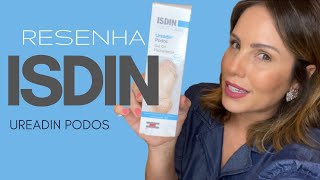 O Fim Dos Pés Rachados com UREADIN PODOS de ISDIN  Resenha Completa  Skincare Radiante [upl. by Aneehsirk]